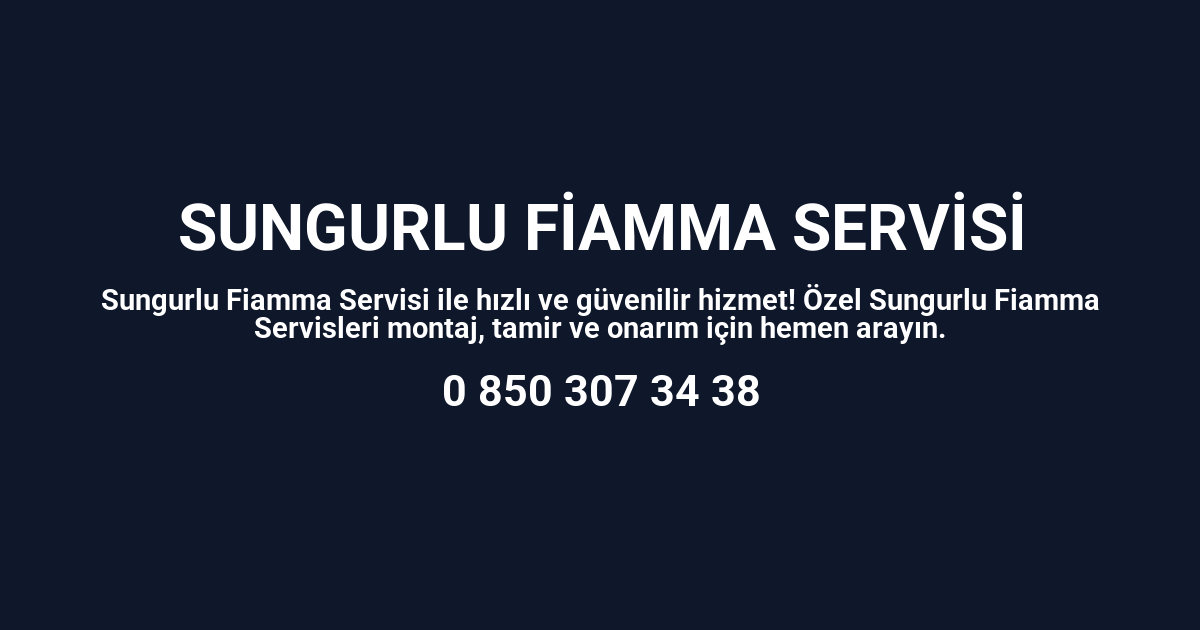 Sungurlu Fiamma Servisi